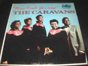 The Caravans - Your Friend